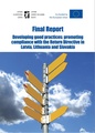 Final Report: Developing good practices: promoting compliance with the Return Directive in Latvia, Lithuania and Slovakia