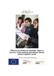 Pētījums par patvēruma meklētāju, bēgļu un personu, kurām piešķirts alternatīvais statuss, piekļuvi izglītībai Latvijā