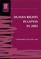 Human Rights in Latvia in 2002
