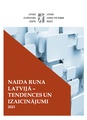 Pētījums "Naida runa Latvijā - tendences un izaicinājumi"