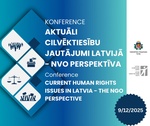 Konferences "Aktuāli cilvēktiesību jautājumi Latvijā - NVO perspektīva" TIEŠRAIDE