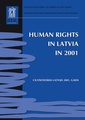 Human Rights in Latvia in 2001