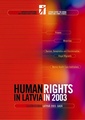 Human Rights in Latvia in 2003