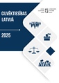 Latvijas Cilvēktiesību centrs ir izdevis pārskatu “Cilvēktiesības Latvijā 2025.gadā”