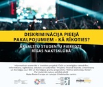 Diskriminācija pieejā pakalpojumiem – kā rīkoties? Ārvalstu studentu pieredze Rīgas naktsklubā