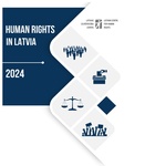 Human Rights in Latvia - 2024