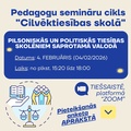 Seminārs pedagogiem “Pilsoniskās un politiskās tiesības skolēniem saprotamā valodā”