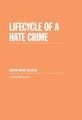 Lifecycle of a hate crime. Country report for Latvia